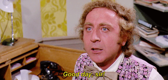 Good Day Sir Gene Wilder GIF