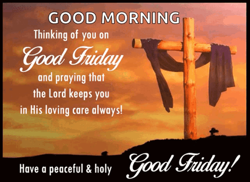 Good Friday Thinking Of You Prayer GIF