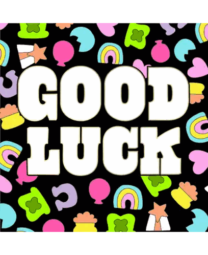 Good Luck Poster With Rainbows and Hearts