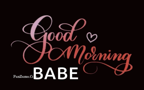 Good Morning Babe Sign with Heart