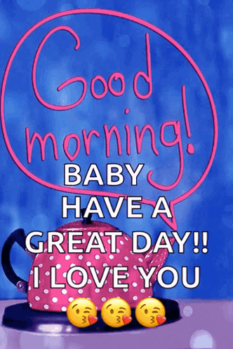 Good Morning Baby Love Message