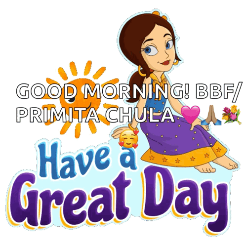 Good Morning Bbf Have A Great Day GIF