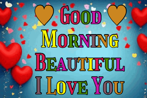 Good Morning Beautiful I Love You Greeting Card