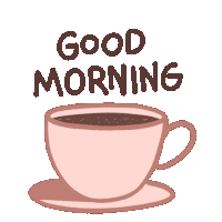 Good Morning Coffee Cup Big Cup Of Coffee Sticker GIF