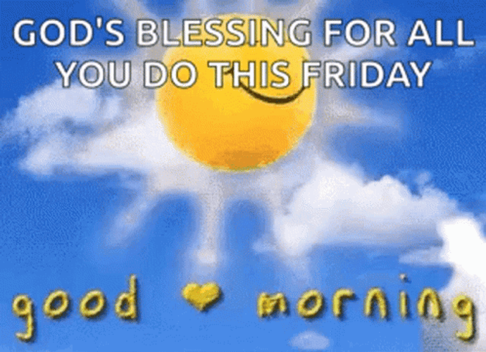 Good Morning Friday God's Blessing Sun GIF 