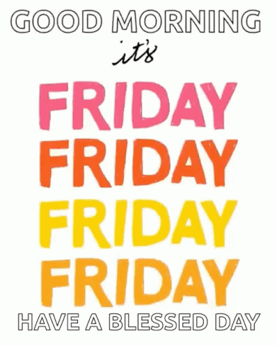 Good Morning Friday Poster