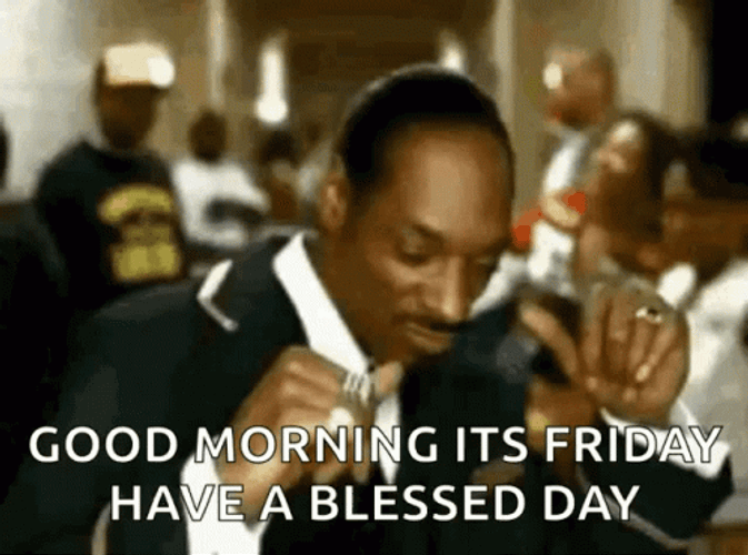 Good Morning Friday Snoop Dogg GIF