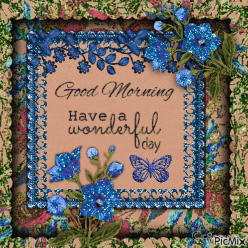 Good Morning Greeting Card With Blue Flowers And Butterflies GIF