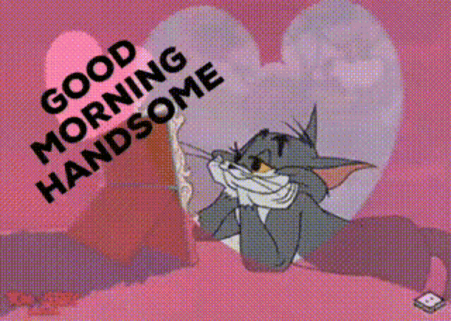 Good Morning Handsome Tom GIF