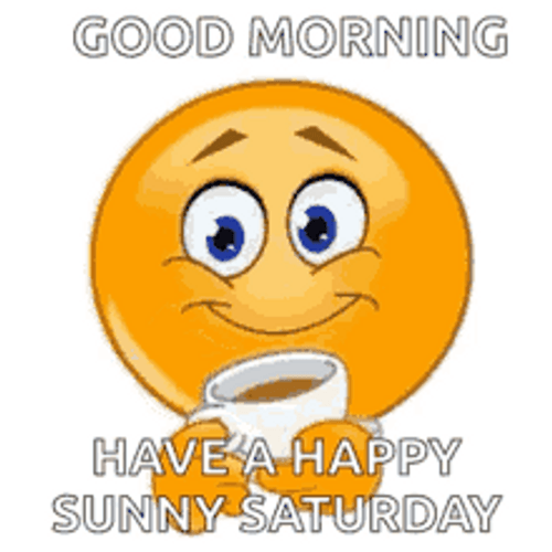 Good Morning Happy Saturday Coffee Emoji GIF