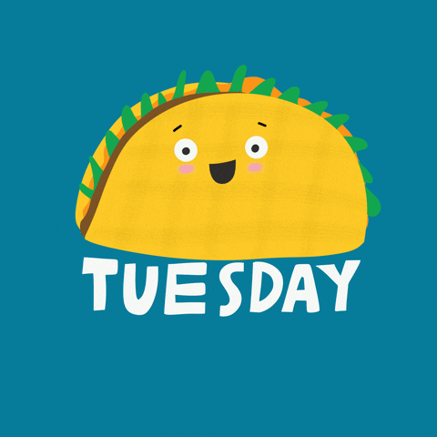 Good Morning Happy Taco Tuesday Wiggly Wide Eyes GIF