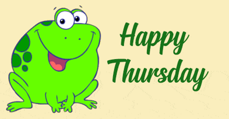 Good Morning Happy Thursday Smiling Frog Cartoon GIF 