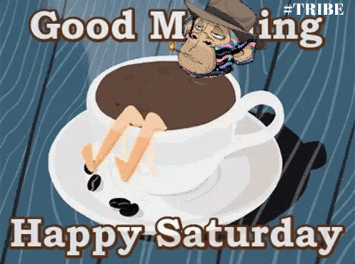 Good Morning Happy Working Saturday GIF