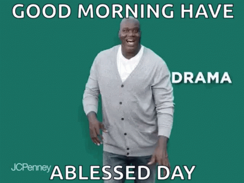 Good Morning Have Anxiety Jcpenney A Blessed Day