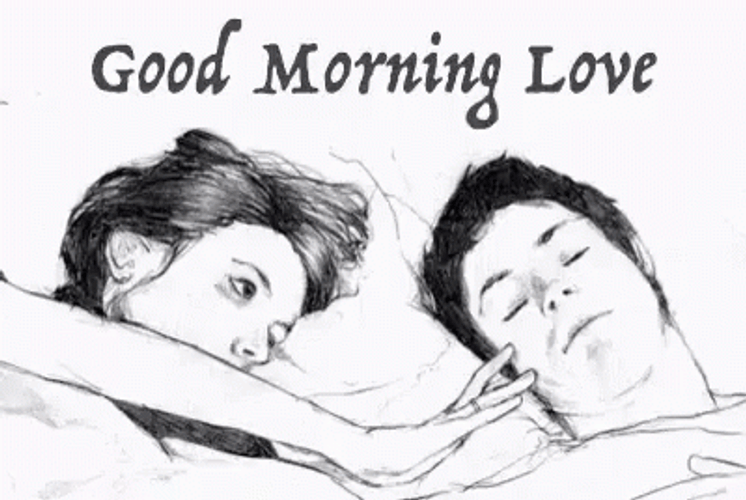 Good Morning Husband In A Sketch GIF
