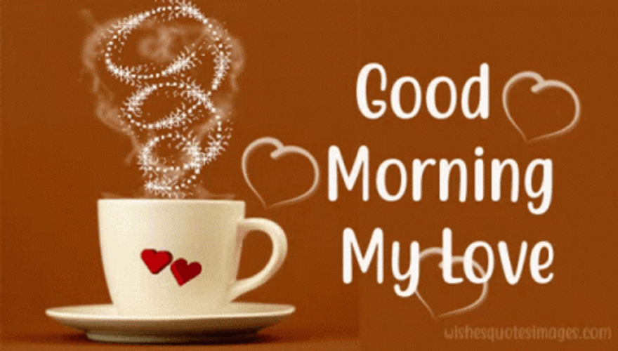 Good Morning Husband With A Cup Of Coffee GIF