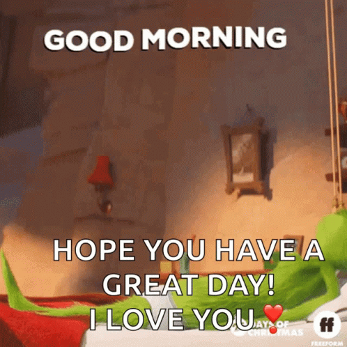 Good Morning I Love You Grinch Tired GIF