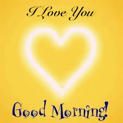 Good Morning I Love You Yellow Heart GIF