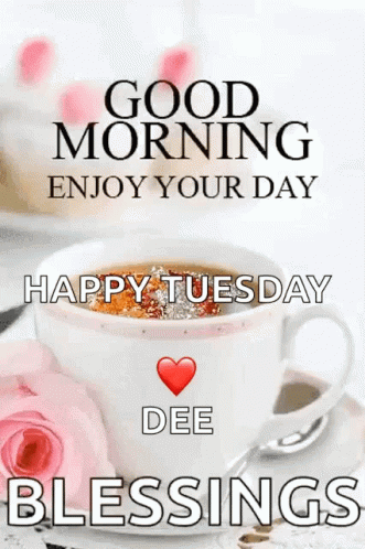 Good Morning It's Tuesday Coffee Blessings GIF