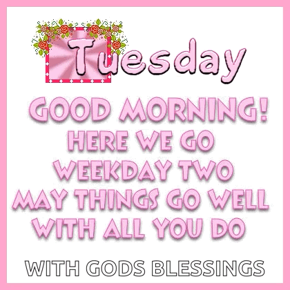 Good Morning It's Tuesday Flashing Text Artwork GIF