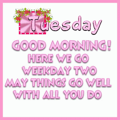 Good Morning It's Tuesday Pink Text Design GIF