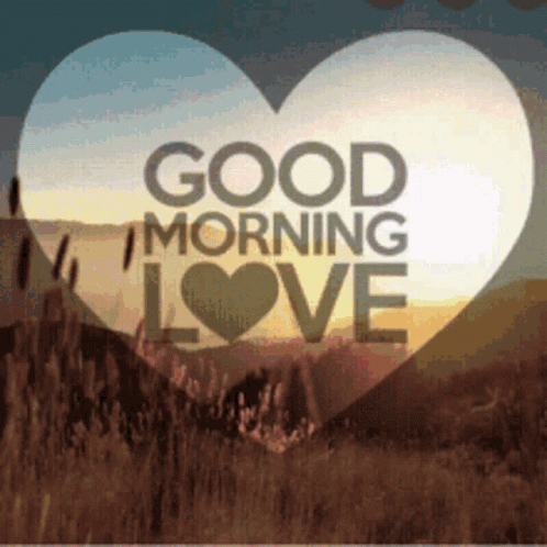 Good Morning Love Heart