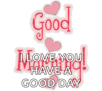 Good Morning Message with Pink Hearts and I Love You