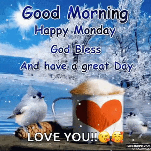 Good Morning Monday Blessings Love You GIF