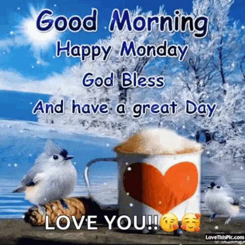 Good Morning Monday Blessings Love You GIF