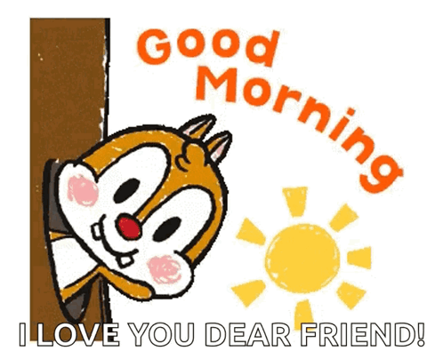 Good Morning My Friend Cartoon Squirrel GIF