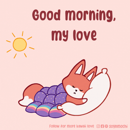 Good Morning My Love Dog Poster