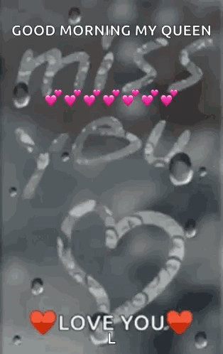 Good Morning My Queen Miss You Romantically GIF