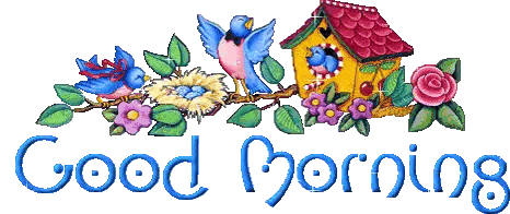 Good Morning Sign With Birds and Birdhouse