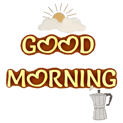 Good Morning Sign With Coffee Pot and Sun