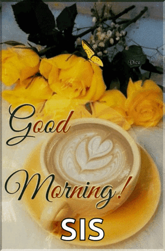 Good Morning Sis Yellow Roses GIF