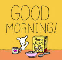Good Morning Sunshine Dog Breakfast Bone Flakes GIF
