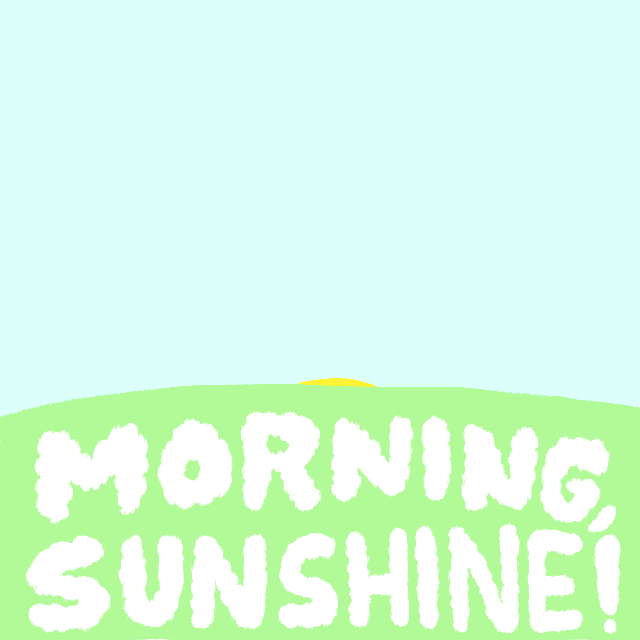Good Morning Sunshine Hill Sunrise GIF