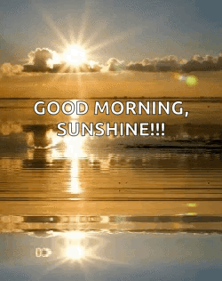 Good Morning Sunshine Sun Over Ocean
