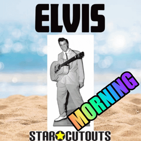 Good Morning Sweetheart Elvis GIF