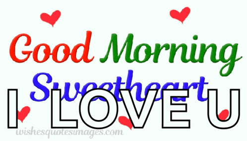 Good Morning Sweetheart I Love You Sign
