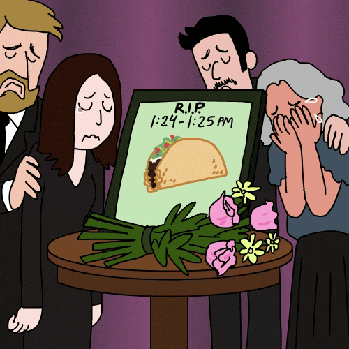 Good Morning Taco Tuesday Grieving Animation GIF