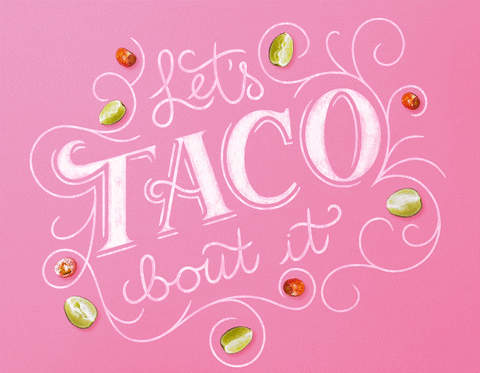 Good Morning Taco Tuesday Pink Mobile Art GIF