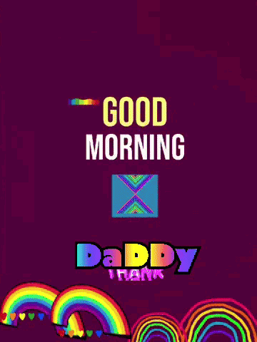 Good Morning Thank You Daddy GIF