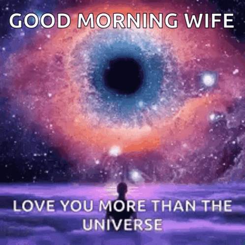 Good Morning Wife Center Eye Universe GIF