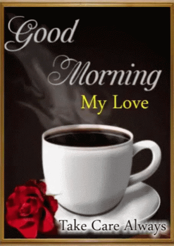 Good Morning Wife Hot Black Coffee With Rose GIF