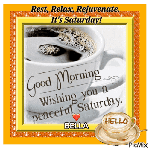 Good Morning Wishing Peaceful Saturday GIF