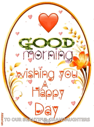 Good Morning Wishing You A Happy Day GIF
