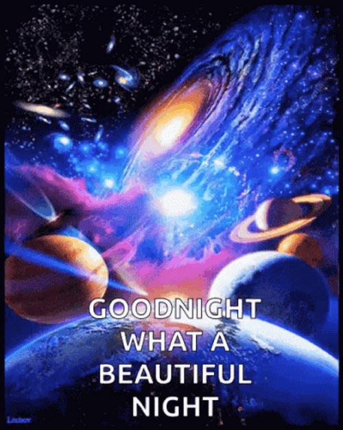 Good Night Beautiful Galaxies And Planets GIF