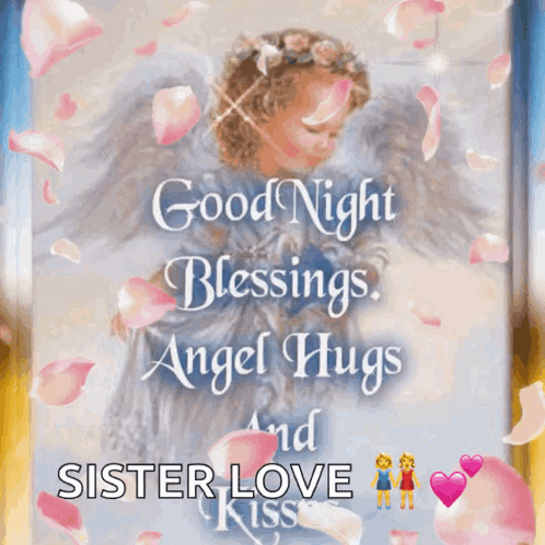 Good Night Blessings Angel Hugs Sister Love Kiss Card GIF