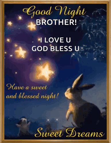 Good Night Brother Love You God Bless Sweet Dreams GIF